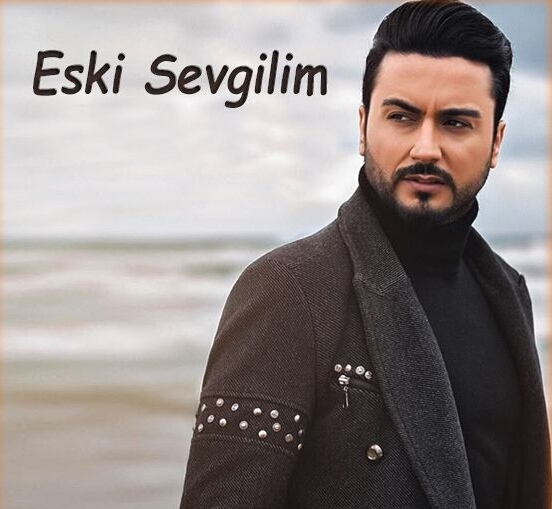 دانلود آهنگ Ozan Koçer اوزان کوچر بنام Eski Sevgilim عشق قبلی ام